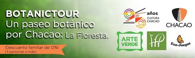 BOTANICTOUR – Un paseo Botánico por Chacao: La Floresta – 8 de Junio