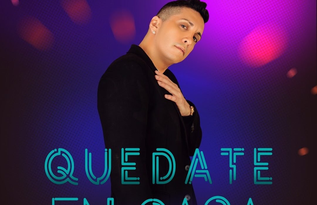 «Quédate En Casa» la propuesta musical de Ariel De Cuba