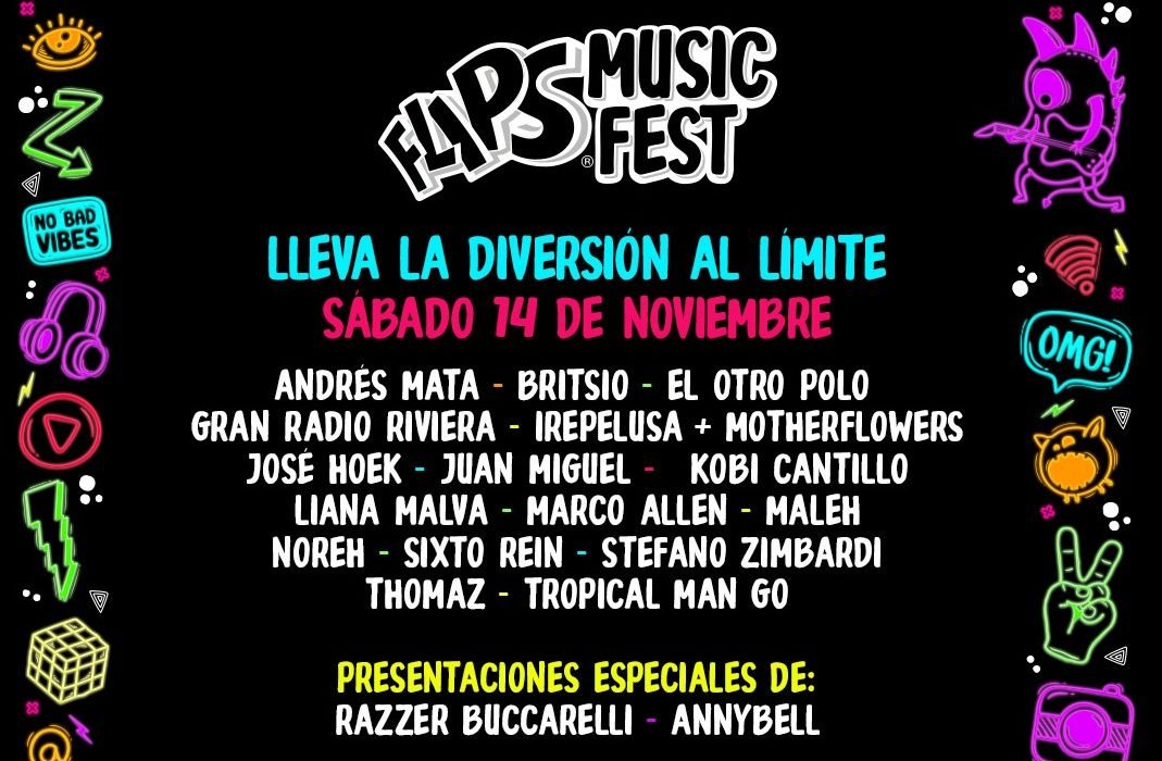 FLIPS LLEVA LA DIVERSIÓN A OTRO NIVEL CON SU FLIPS MUSIC FEST
