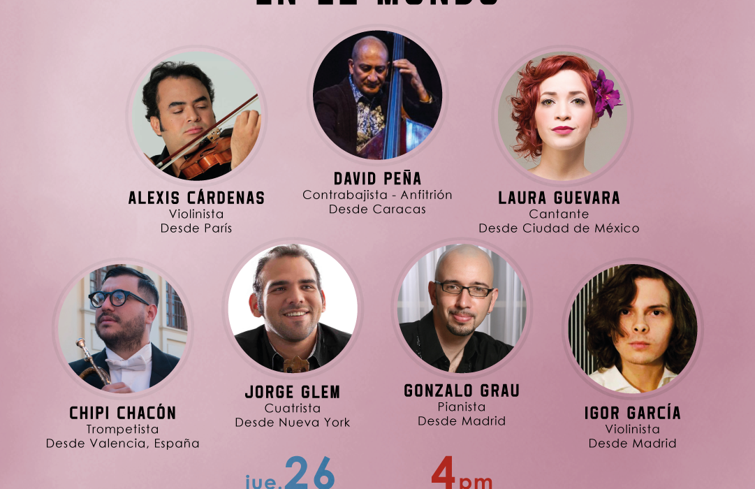 SIETE MÚSICOS VENEZOLANOS QUE TRIUNFAN EN EL MUNDO BRILLARÁN EN CONCIERTO VIRTUAL
