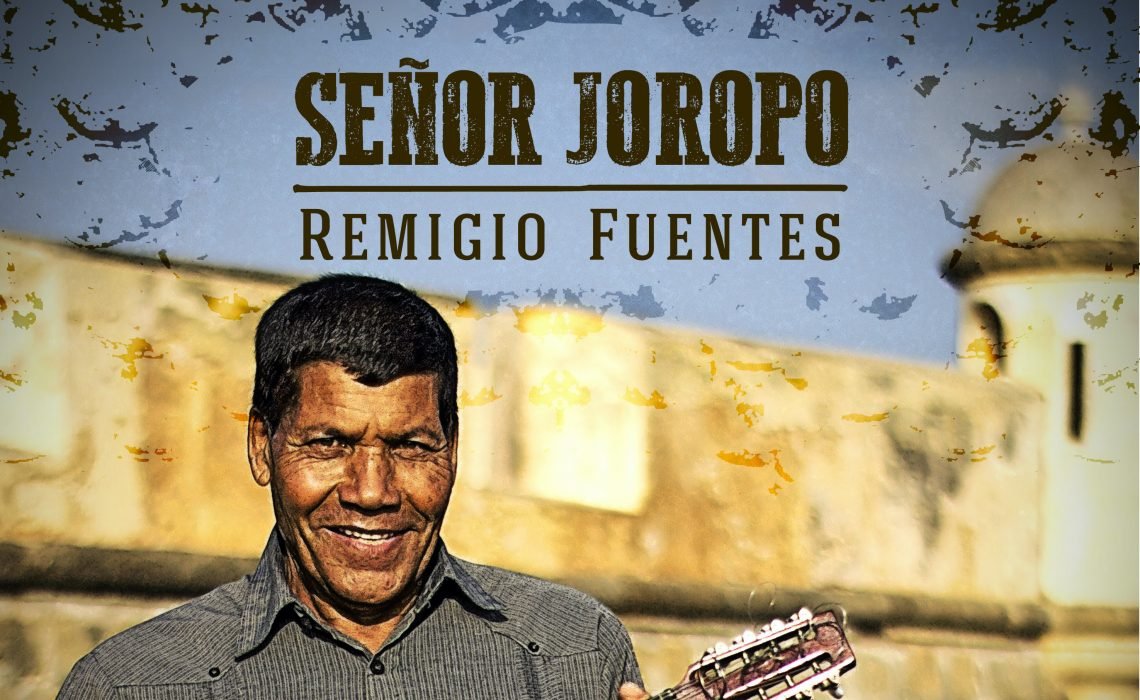 Señor Joropo: Nuevo álbum del cultor oriental Remigio “Morocho” Fuentes