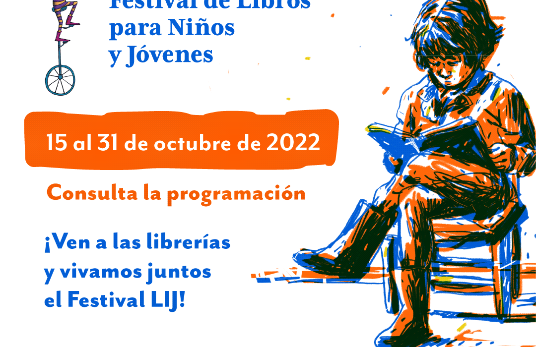 El Festival de Libros para Niños y Jóvenes regresa a las librerías y bibliotecas con más de 160 actividades abiertas al público