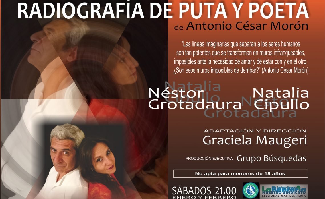 «Radiografía de puta y poeta» en la temporada teatral del verano en Mar de Plata.