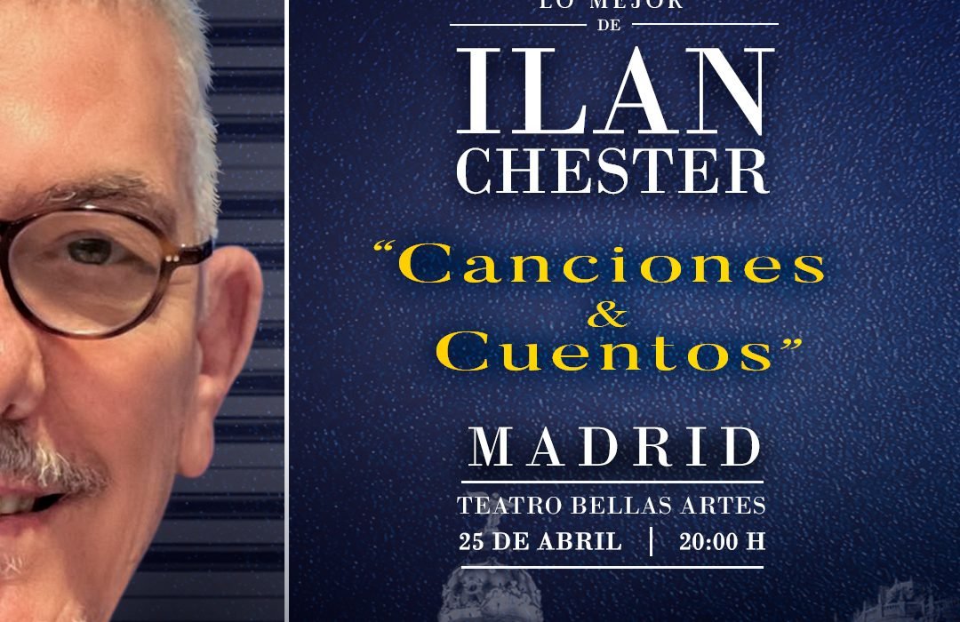 Ilan Chester: Cuentos y Canciones en Madrid