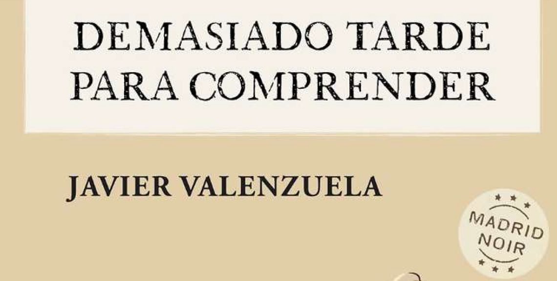 Nueva Novela negra del escritor Javier Valenzuela a partir del 7 de septiembre en las librerías.