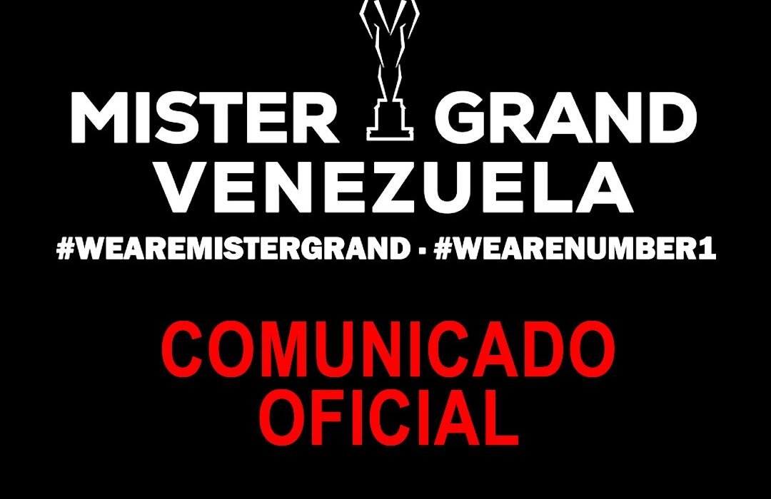 Comunicado Míster Grand Venezuela