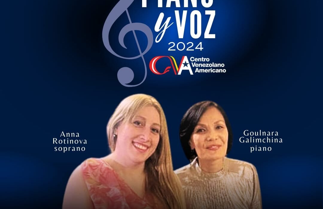 Anna Rotinova y Goulnara Galimchina  ofrecen recital de piano y voz en el CVA Las Mercedes