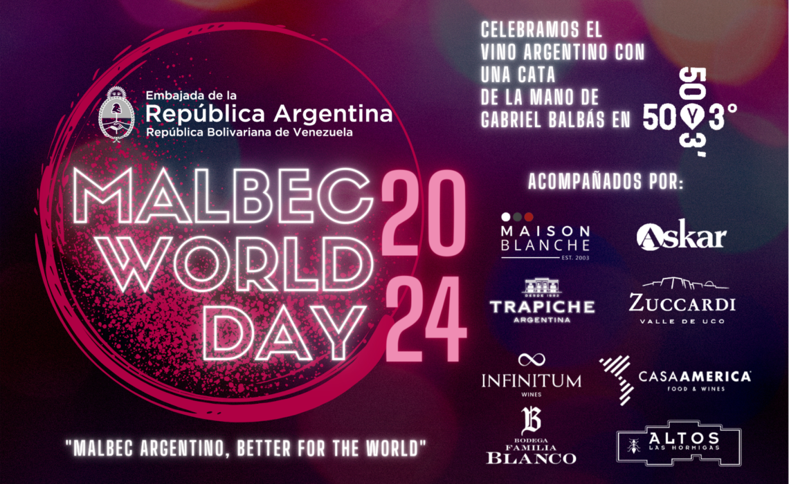 «Embajada Argentina en Venezuela Celebra el Día Mundial del Malbec con una Cata de Prestigio»