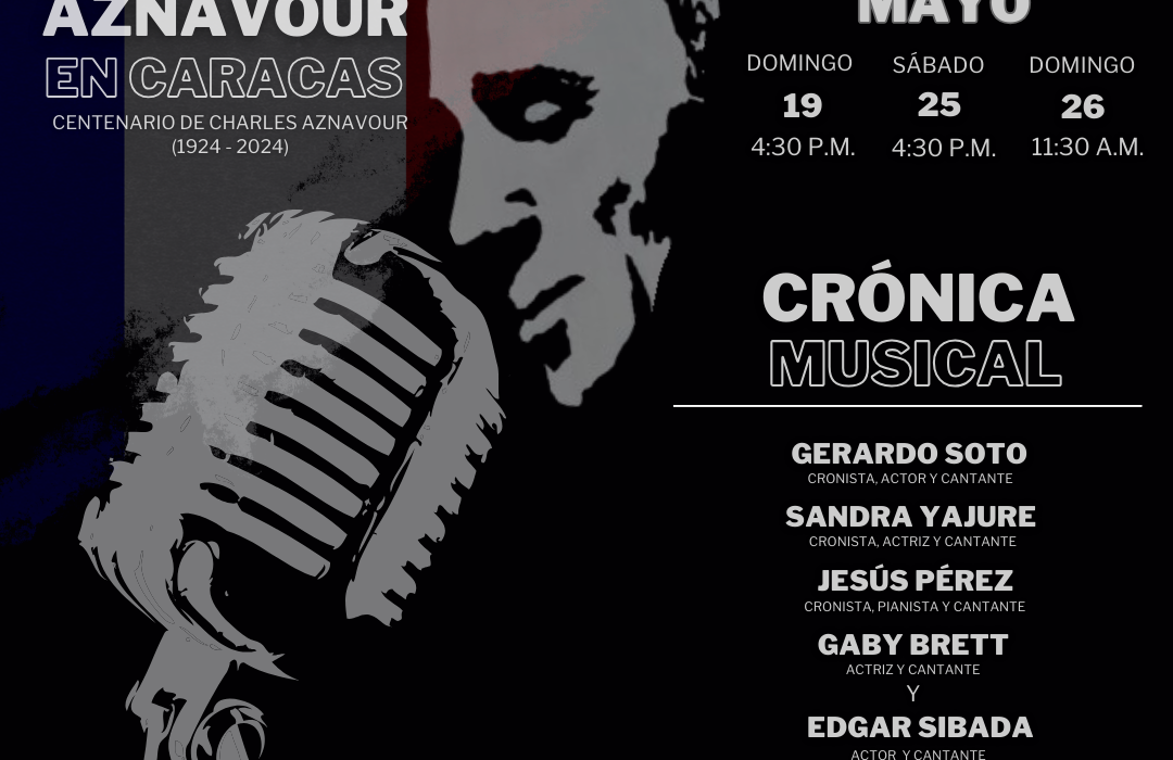 «Melodías del Alma: Aznavour en Caracas – Una Crónica Musical»