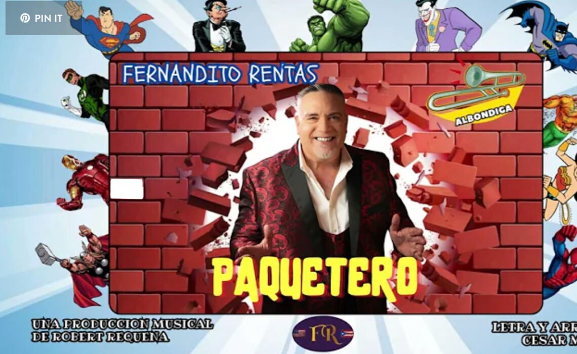 Fernandito Rentas lanza su nueva producción “Paquetero”