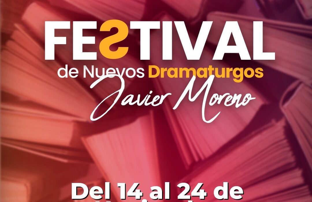 El Festival de Nuevos Dramaturgos “Javier Moreno” regresa con su segunda edición al Centro Cultural Chacao.