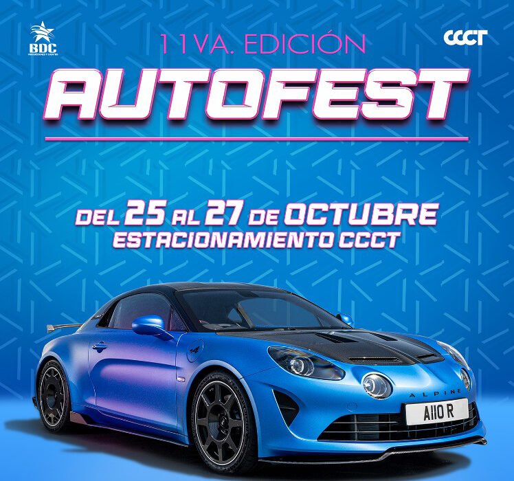 Regresa el Autofest al CCCT en su 11va edición ¡Y con carácter internacional!