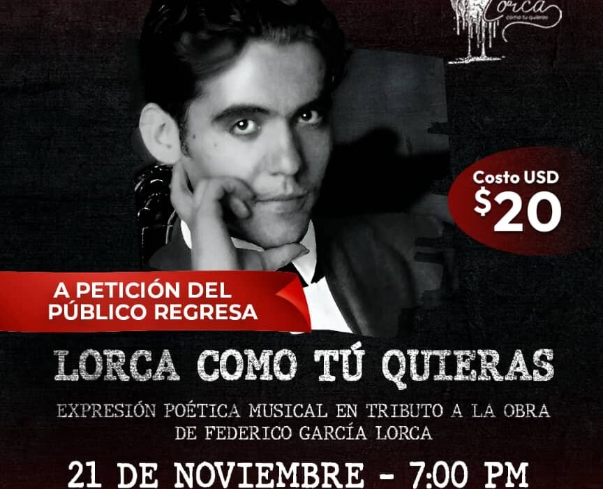 “Lorca como tú quieras” llega la Trasnocho Cultural.