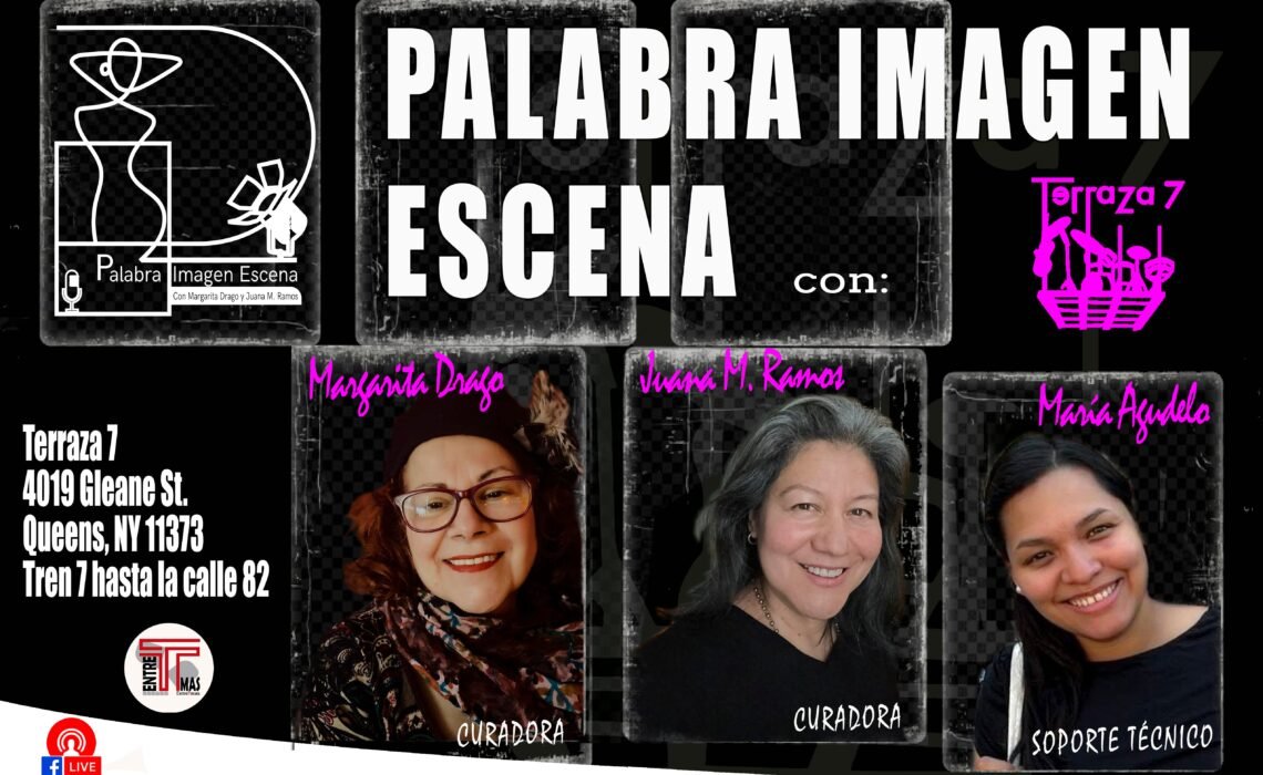 «Palabra-Imagen-Escena: voces latinas en la Gran Manzana”.