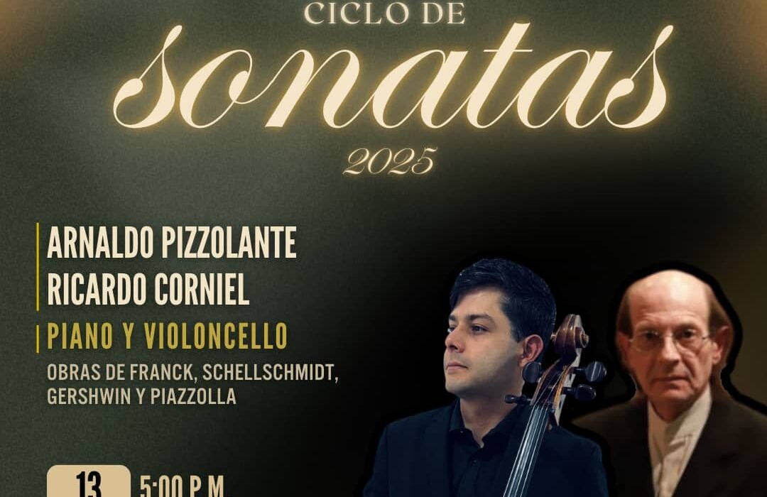 Arnaldo Pizzolante y Ricardo Corniel  ofrecerán recital en el Ciclo de Sonatas del CVA.