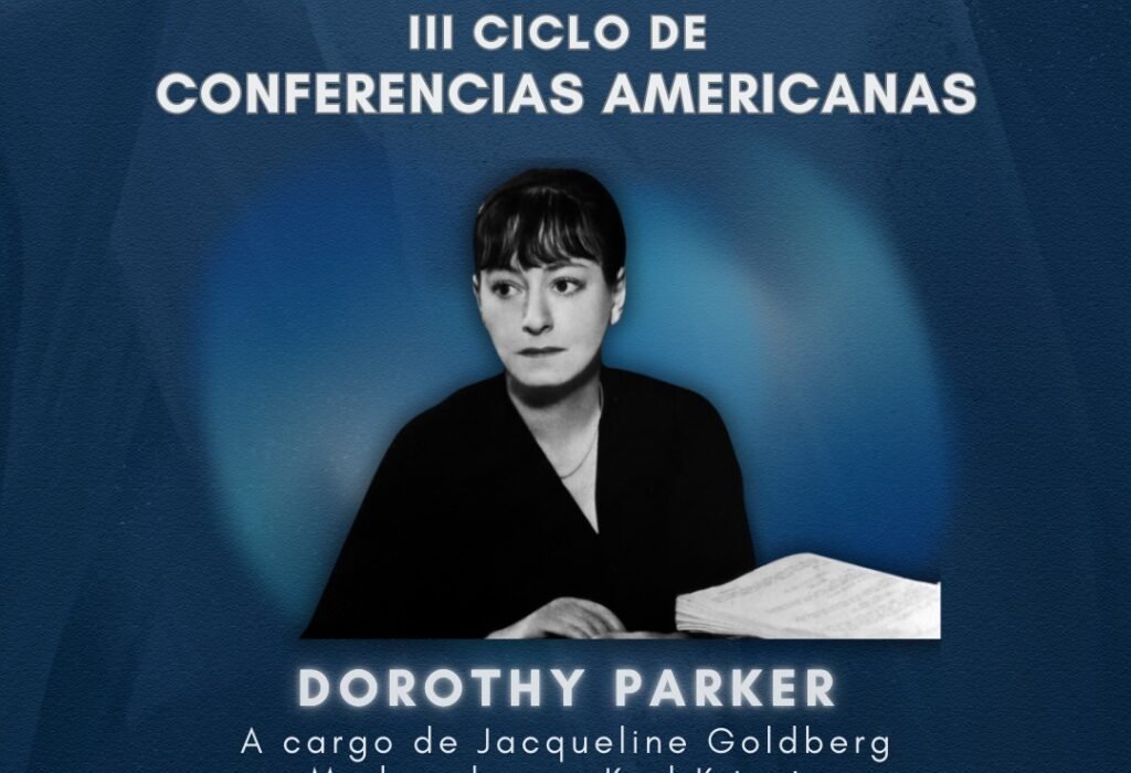 Jacqueline Goldberg dictará conferencia sobre Dorothy Parker en el CVA Las Mercedes.