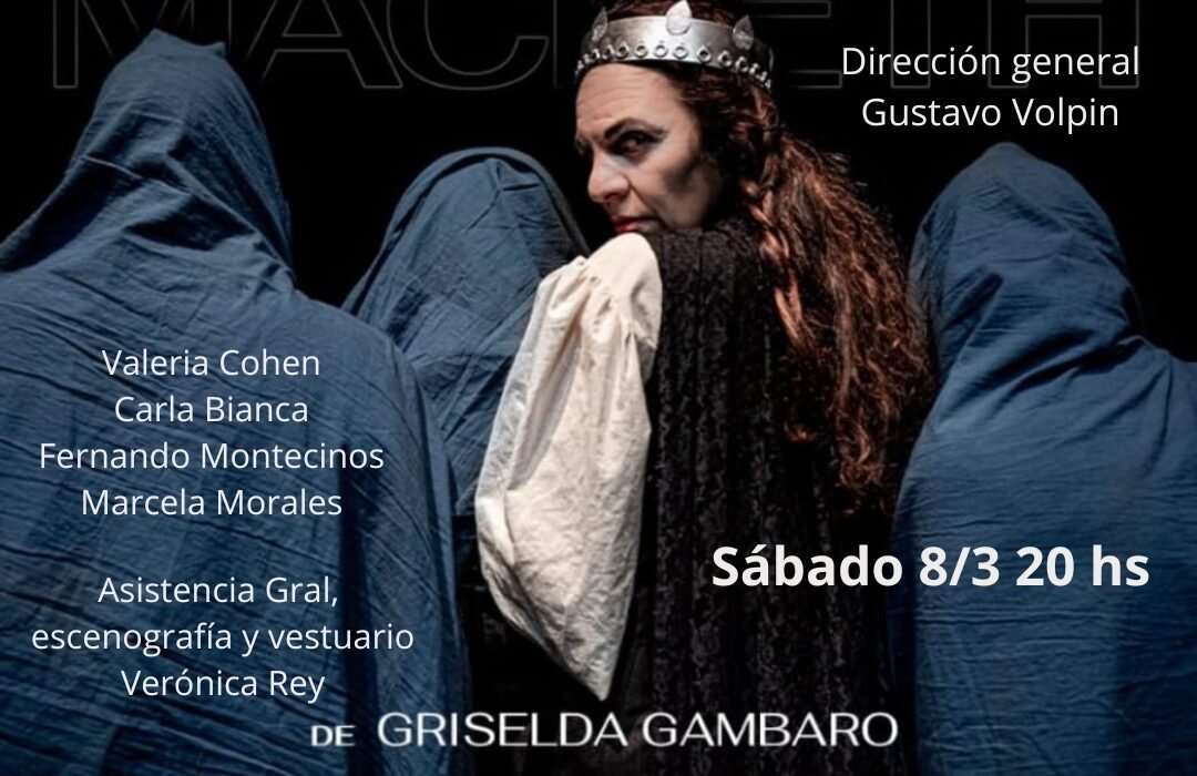 «La señora Macbeth» de Griselda Gambaro se despide del Teatro Azul en la Avenida Corrientes.