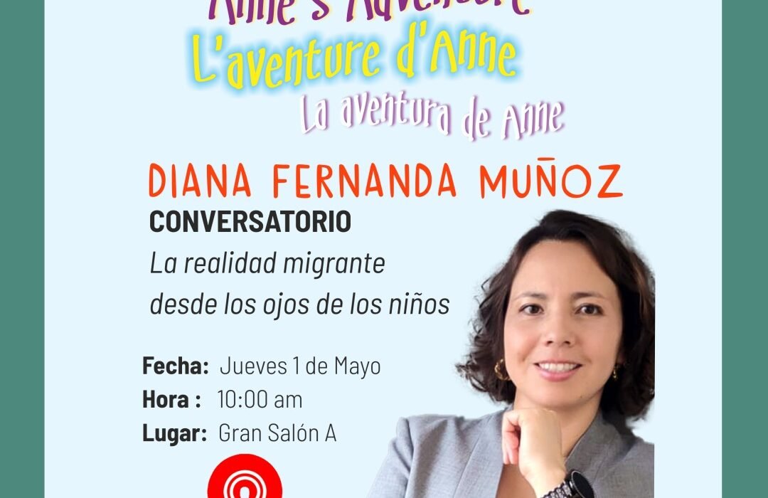 Conversatorio: “La migración desde los ojos de los niños” Bogotá, 30 de abril de 2025.