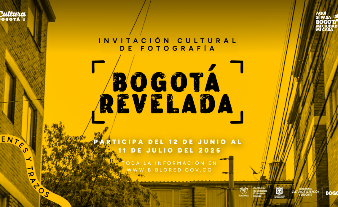 Abierta la invitación cultural de fotografía “Bogotá Revelada”: la ciudad vista a través de nuevas miradas.
