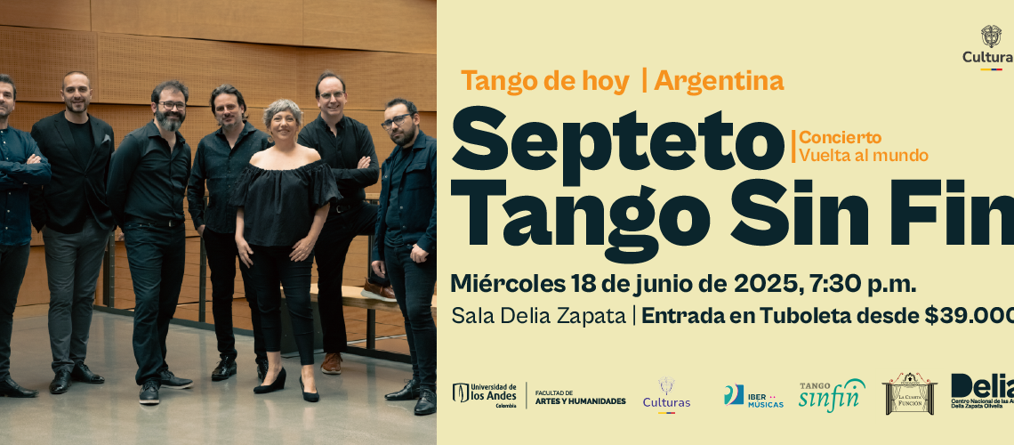 El «Septeto Tango Sin Fin» trae el nuevo tango argentino al Centro Nacional de las Artes en Bogotá.