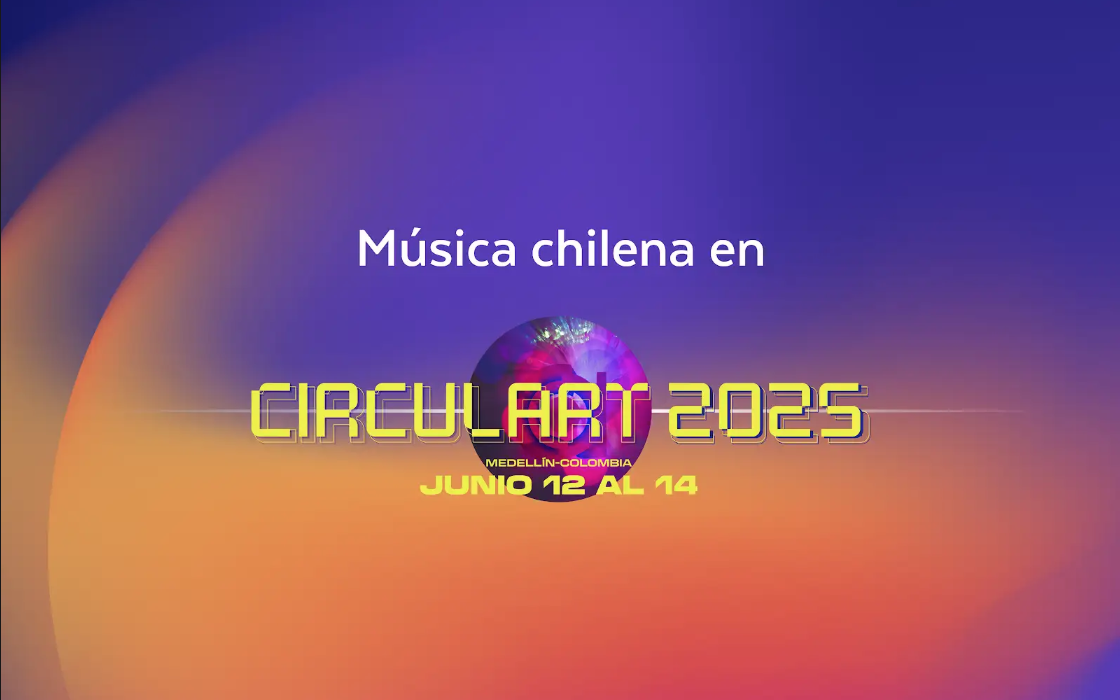 Chilemúsica en Circulart: constancia, conexión y crecimiento en Colombia.