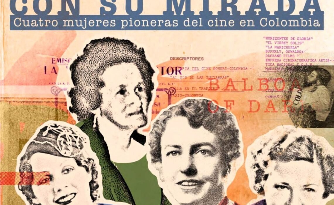Presentación en Bogotá del libro que rescata la memoria de las pioneras del cine colombiano