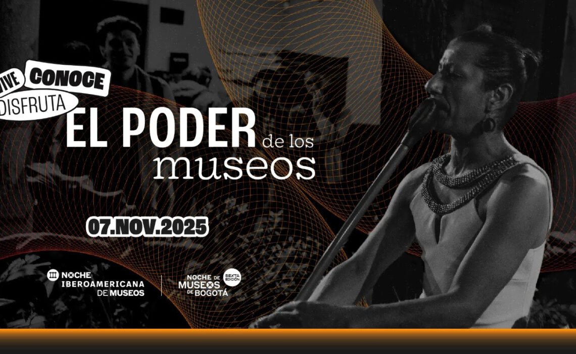 Este 6 y 7 de noviembre no te pierdas la Noche de Museos de Bogotá y la Noche Iberoamericana de Museos
