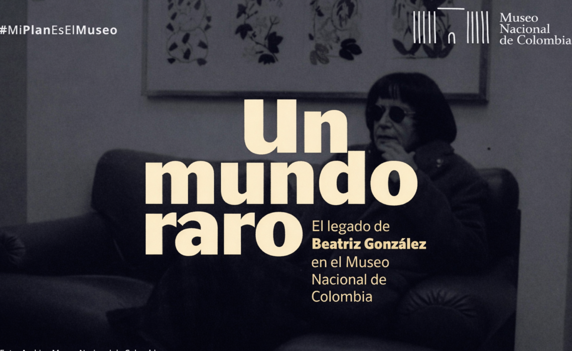 El Museo Nacional de Colombia rinde homenaje a Beatriz González con la exposición ‘Un mundo raro’.
