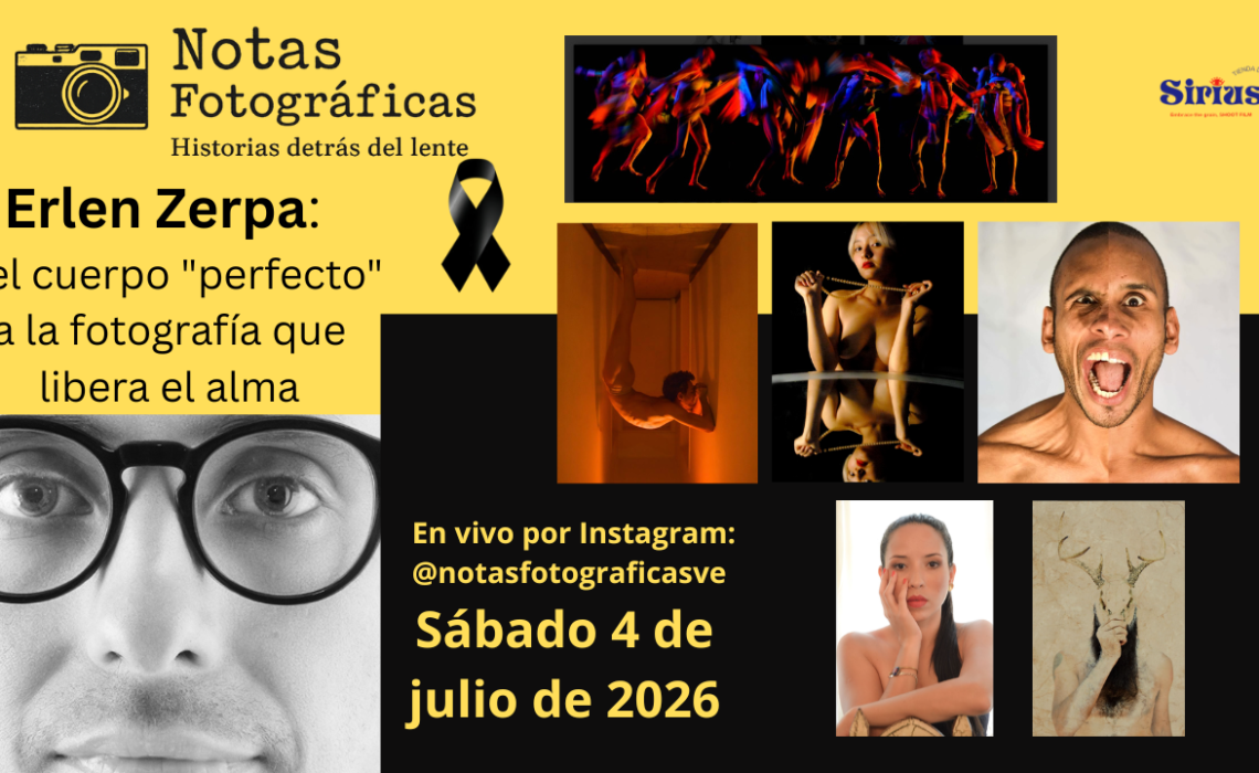 Erlen Zerpa: Del cuerpo «perfecto» a la fotografía que libera el alma.