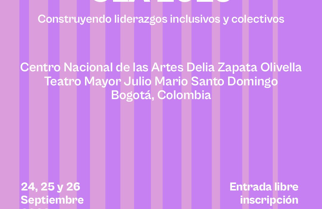 Ópera Latinoamérica, el Centro Nacional de las Artes y el Teatro Mayor celebran la cuarta edición del Foro de Mujeres OLA en Bogotá