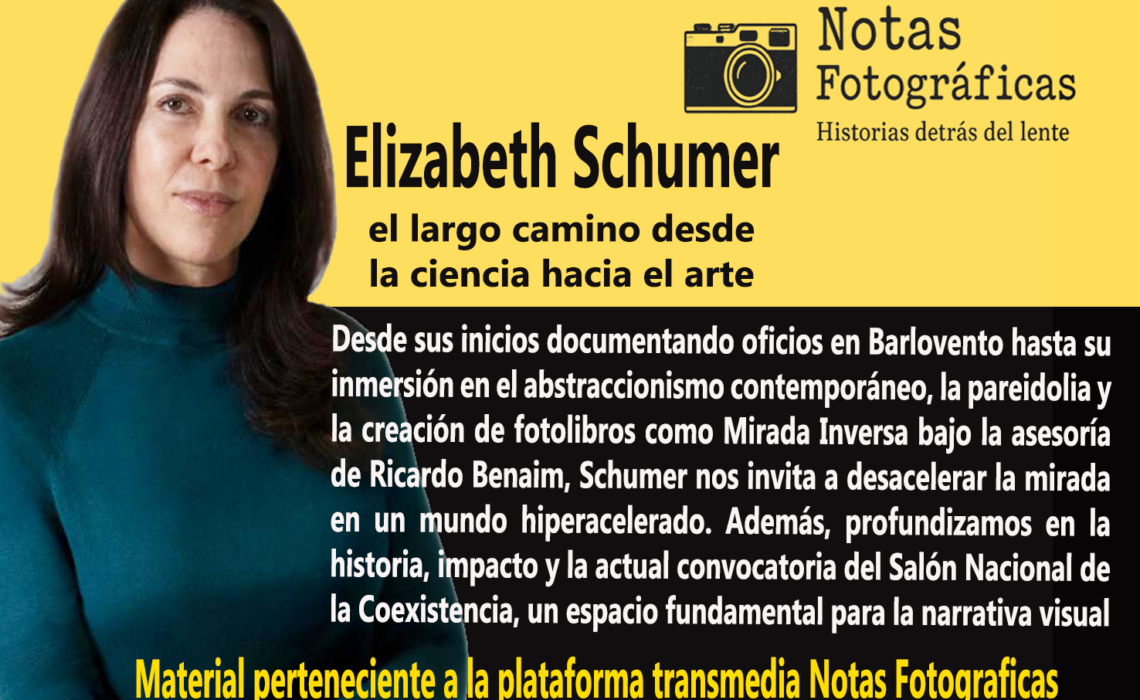 Elizabeth Schumer; el largo camino desde la ciencia hacia el arte.
